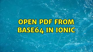 open pdf from base64 in ionic