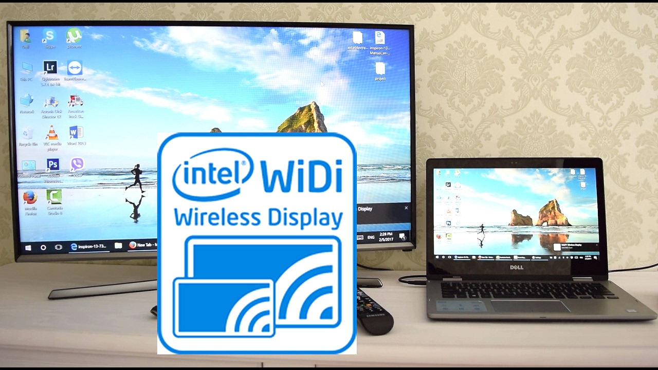 Miracast or WiDi Wireless Display stream from laptop to Samsung