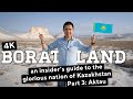 BORAT LAND: the real glorious nation of Kazakhstan | Aktau 4K | Part 3 of 3