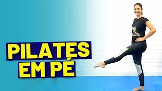 PILATES EM PÉ EM CASA | Exercícios de Pilates em casa para fortalecer o corpo de todas as idades.