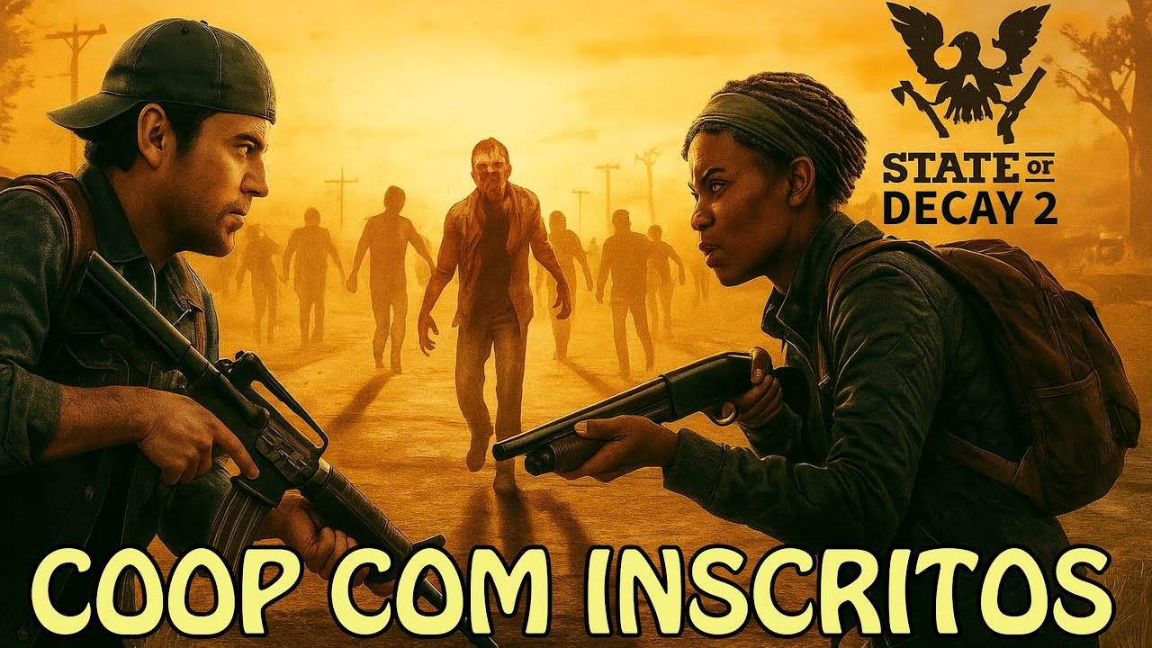 COOP ZONA LETAL COM INSCRITOS - STATE OF DECAY 2