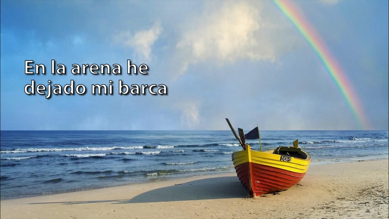 Tu Has Venido A La Orilla Letra TU HAS VENIDO A LA ORILLA - PESCADOR DE HOMBRES - ANGÉLICA VALENCIA