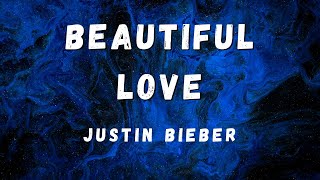 BEAUTIFUL LOVE (FREE FIRE 🔥) - JUSTIN BIEBER(Lyrical Video)