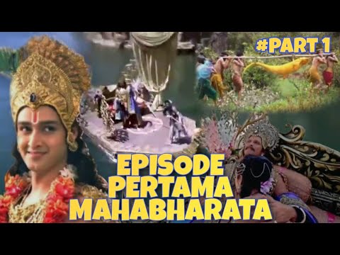Mahabharata First Episode | Episode 1 Part 1