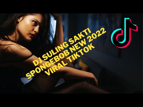 DJ SULING SAKTI SPONGEBOB VIRAL TIK TOK #dj #remix #spongebob #music #anime #djremix