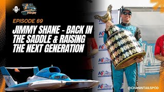 Inside Unlimited Racing: Jimmy Shane on Family, H1’s Future & the Next Generation EP|69 Chasin Tails