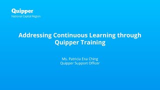Addressing Continuous Learning through Quipper Training: Creating a Class