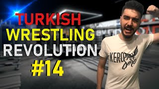 Hoşçakal Ankpro Turkish Wrestling Revolution Bölüm 14 Wr3D Mod