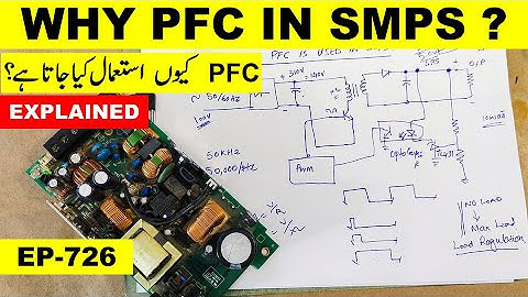 {726} Why PFC is used in SMPS? Power Factor Correction