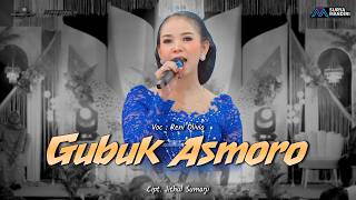 GUBUK ASMORO - RENI OLIVIA - CAKRAWANGSA CAMPURSARI