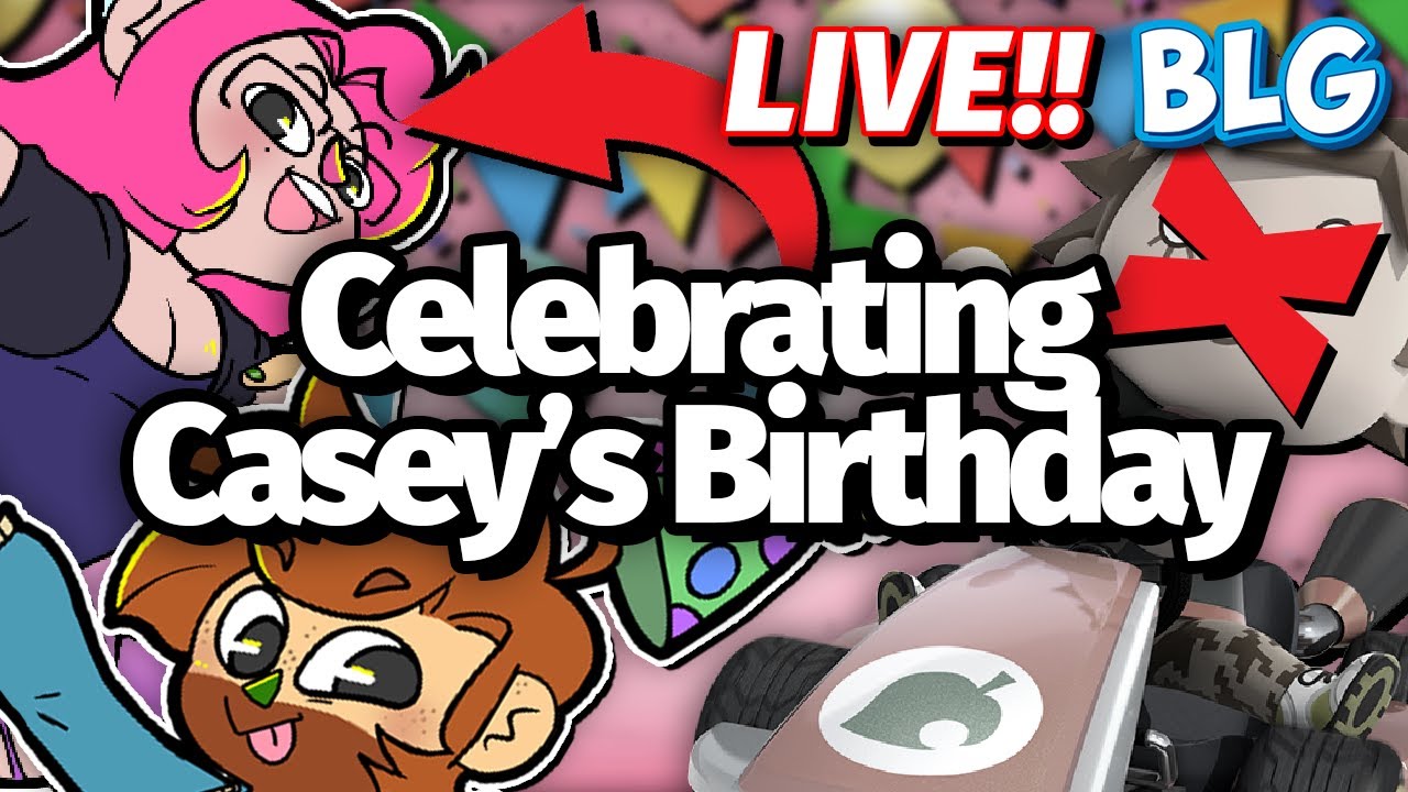 IT’S CASEY’S BIRTHDAY!!!! - YouTube