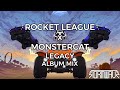 Rocket League x Monstercat - Legacy [Album Mix]