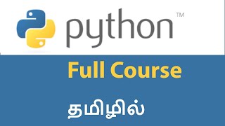 Python Beginner tutorials in Tamil (24). Class II