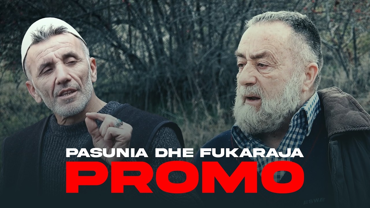 Tregime Popullore  - Pasunia dhe Fukaraja | PROMO