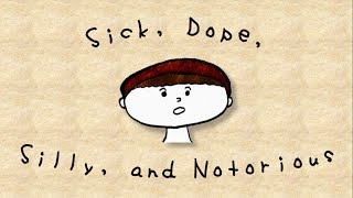 Sick, Dope, Silly, and Notorious: How Their Meaning Changed Over Time | Amelioration and Pejoration