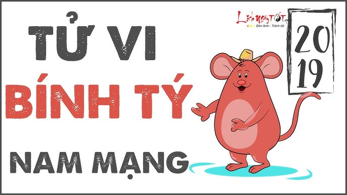 Tuổi Bính Tý Năm 2019: Tử vi, Văn khấn và Cách hóa giải vận hạn