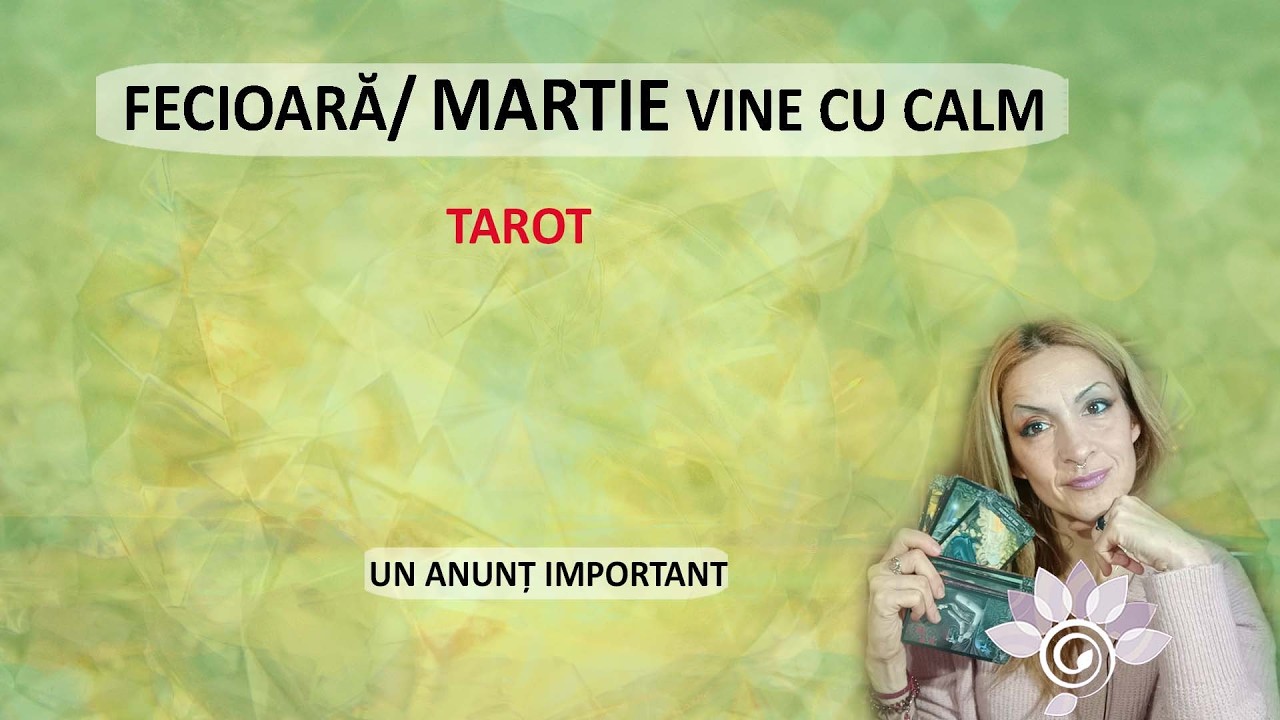 FECIOARĂ: MARTIE vine cu liniștire! O propunere uimitoare./ Tarot Inspirat - Horoscop