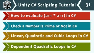 Evaluating Expressions and Types of Loops in C# - Unity C# Scripting Tutorial 31 🚀