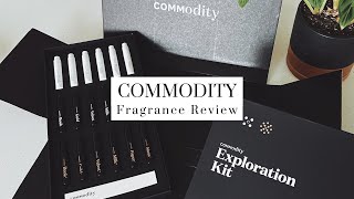 Commodity Fragrances - Exploration Kit Review