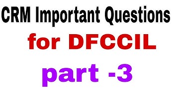 #dfccil #crm. 20 Most Important Customer management relationship questions