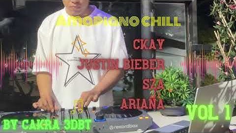 Thumbnail of AMAPIANO (CKAY, JUSTIN BIEBER, DUA LIPA, SZA, ARIANA) | Mixtape VOL. 1 (Chill Vibes)