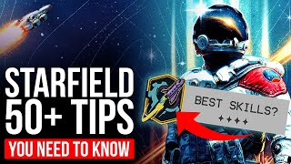 Starfield: 50+ Tips You NEED TO KNOW (Spoiler Free Beginner