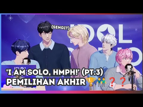 [INDO SUB] I AM SOLO, HMPH! | Pemilihan Akhir!🏆 Siapakah Couple Resminya?!❓💙💜🩷❤️🖤
