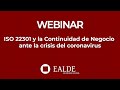 ISO 22301 y la Continuidad de Negocio ante la crisis del coronavirus