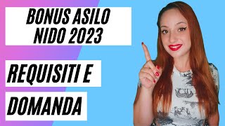BONUS ASILO NIDO 2023 : Requisiti ? Come fare la domanda ? BONUS ASILO NIDO 2023 : Requisiti ? Come fare la domanda ?