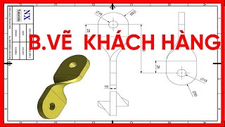 Tự học Thiết Kế NX CAD Thực Tế theo Bản vẽ KH