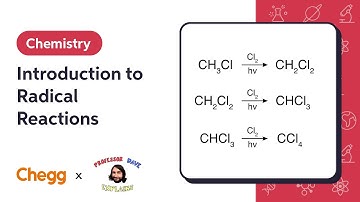 Introduction to Radical Reactions Ft. Professor Dave