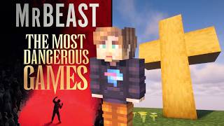 Mr. Beast is Actually Playing the Most Dangerous Game
