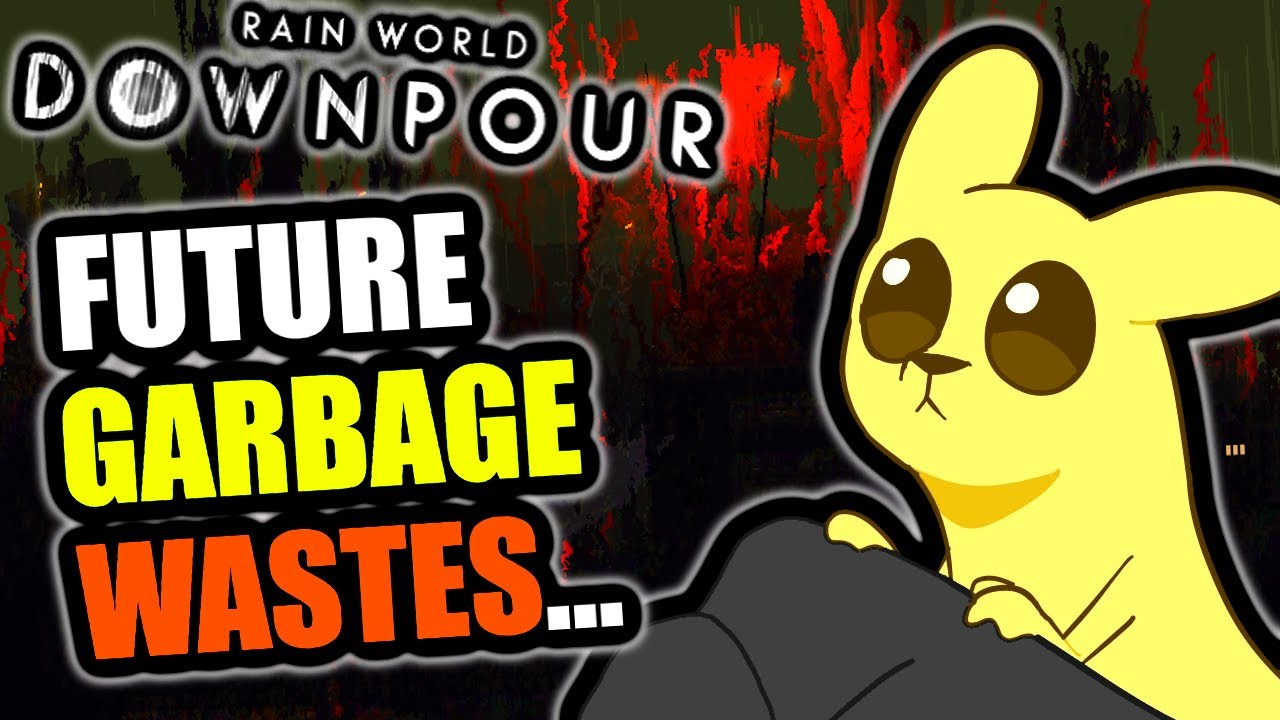 They Made GARBAGE WASTES GLOOMY! 😿 | Rain World Downpour