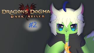 【Dragon's Dogma Dark Arisen】円環の理に導かれて　＃２【セルフ受肉ケモノVTuber】