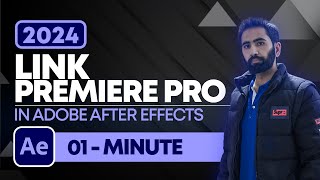 How to Link Premiere Pro with After Effects 2024 | How to Import After Effects into Premiere Pro
