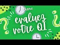 TEST DE QI ( QUOTIEN INTELLECTUEL ) AVEC CE QUIZ . QCM  , QUIZ DE CHAMPION