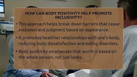 How Can Body Positivity Help Promote Inclusivity? - Inside Body Image