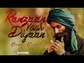 Ramzaan Yaar Diyaan | Kanwar Grewal | Jogi Naath | Full Audio Song | Speed Records Mp3 Song