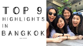 My Top 9 Highlights In Bangkok