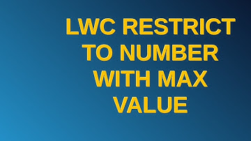 Salesforce: LWC Restrict lightning-input to number with max value