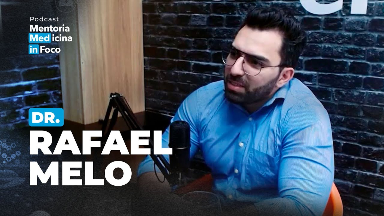 Dr. Rafael Melo | Episódio 03 | Medicina In Foco Podcast - YouTube