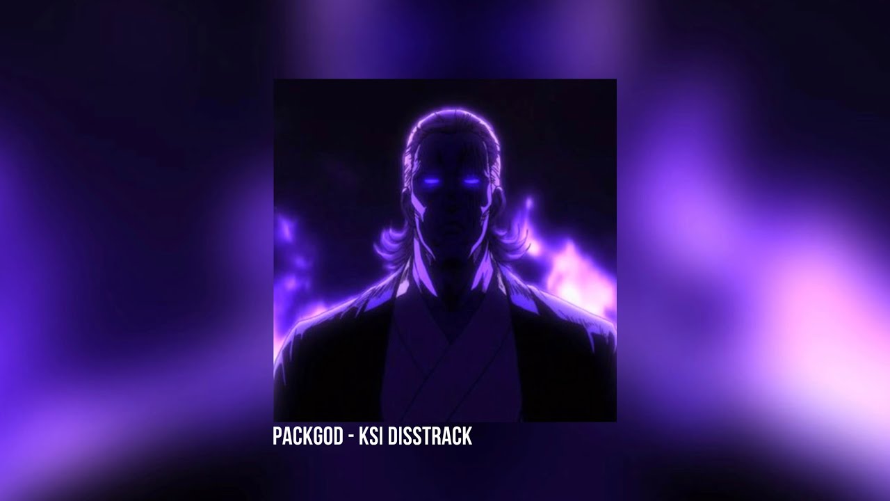 PACKGOD - KSI DISSTRACK (FULL SONG)
