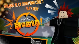 What Is Project Remix?