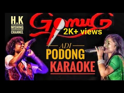 Mising karaoke  Adi Pedong karaokeGomug 2HK MISHING CHANNEL2019 20 Superhit song