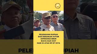 Berapa yang harus dibayarkan Calon Jamaah Haji Keberangkatan Tahun 2027 ?