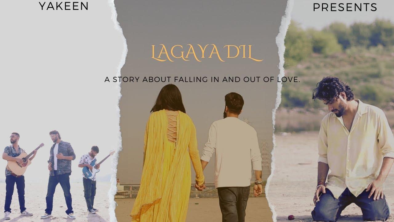 Lagaya Dil - Cover | Yakeen