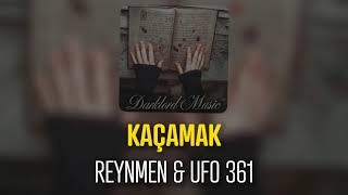 Reynmen & Ufo361 - Kaçamak (Speed Up) Resimi