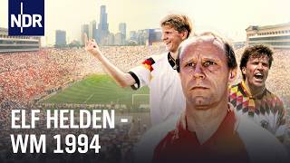 WM 1994 – Elf Helden, ein Albtraum | Folge 1 der Doku-Serie