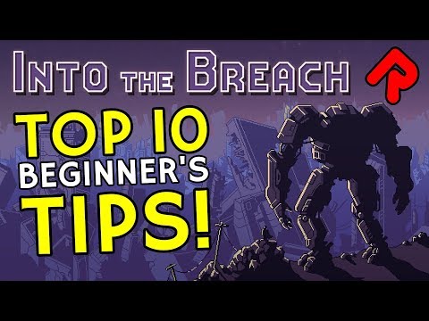 Into The Breach Tips: Beginner's Guide To Gameplay Strategy