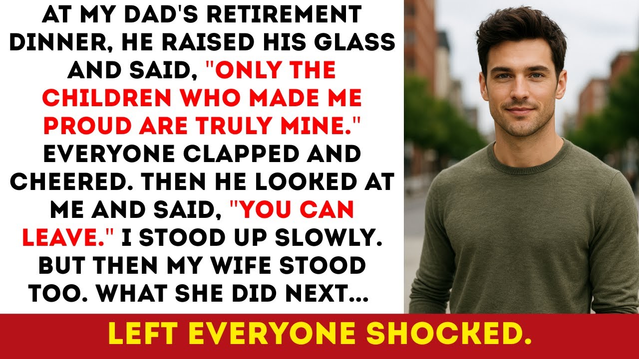 At Dad's Retirement Dinner, He Humiliated Me As 'Failing'  Then My Wife Revealed Who He Really Was…